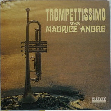 Maurice André - Johann Sebastian Bach - Antonio Vivaldi : Trompettissimo No 1 (Maurice André Sa Trompette, Son Orgue Et Ses Rythmes) (LP, Album, Mono)