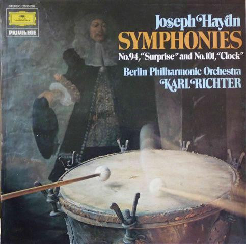 Joseph Haydn, Berlin Philharmonic Orchestra*, Karl Richter : Symphonies No.94, "Surprise" And No.101, "Clock" (LP, RE)