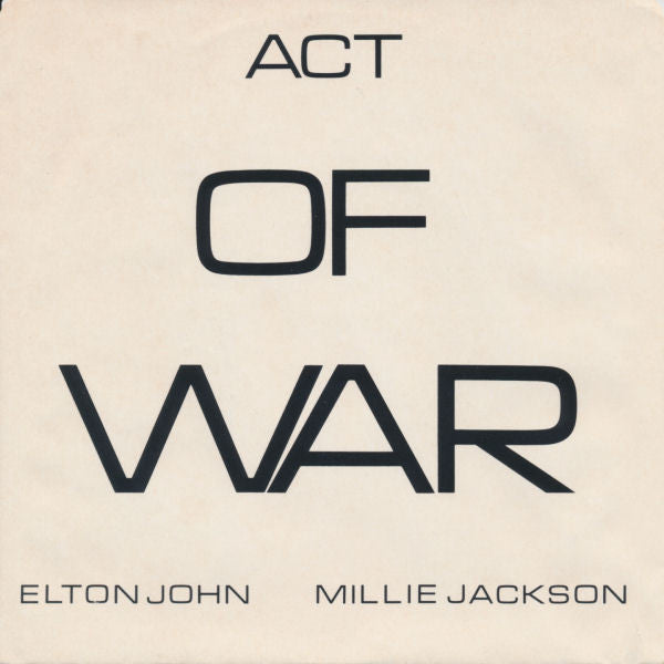 Elton John / Millie Jackson : Act Of War (7", Single)