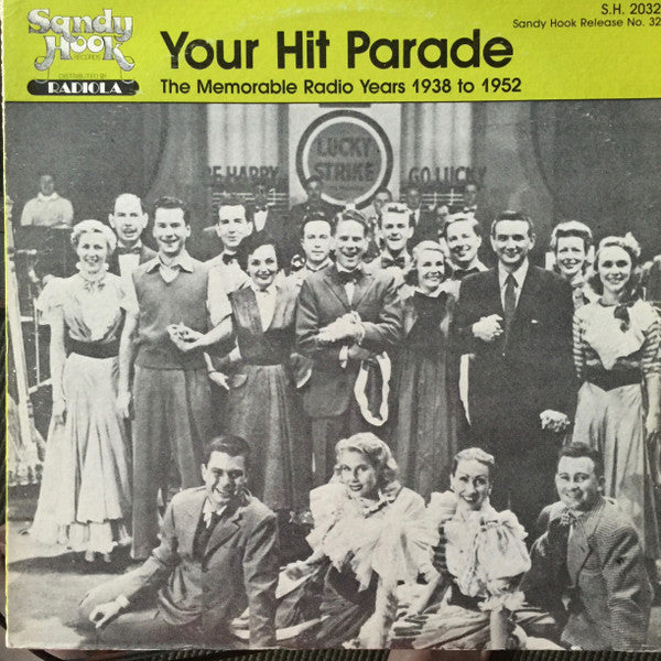 Various : Your Hit Parade (The Memorable Radio Years 1938 To 1952) (LP, Comp)