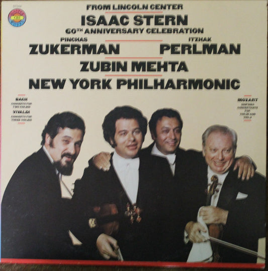 Isaac Stern, Pinchas Zukerman, Itzhak Perlman, Zubin Mehta, New York Philharmonic : Isaac Stern 60th Anniversary Celebration (LP)