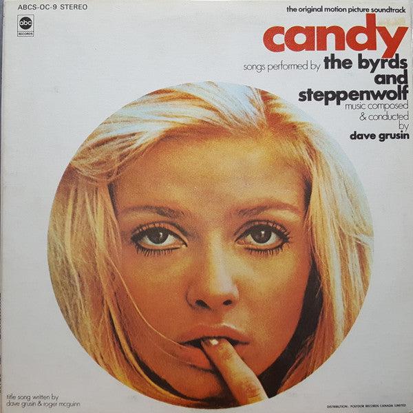 The Byrds And Steppenwolf Music Composed & Conducted By Dave Grusin : Candy (The Original Motion Picture Soundtrack) (LP)