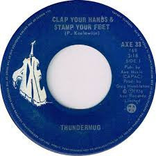 Thundermug : Clap Your Hands & Stamp Your Feet / Duckworth Stomp (7", Single)