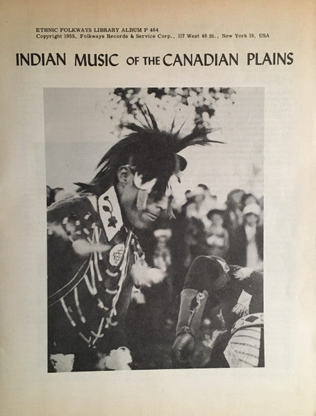 Ken Peacock : Indian Music Of The Canadian Plains (LP, Album)