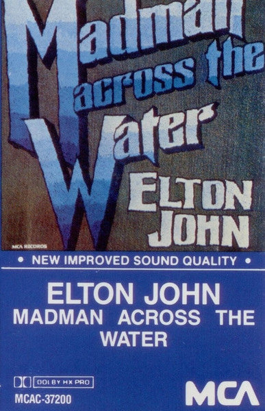 Elton John : Madman Across The Water (Cass, Album, RE, HX )
