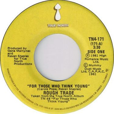 Rough Trade : For Those Who Think Young (7", Single)