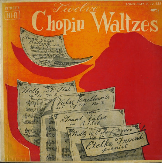 Frédéric Chopin : Etelka Freund : Twelve Chopin Waltzes (LP)