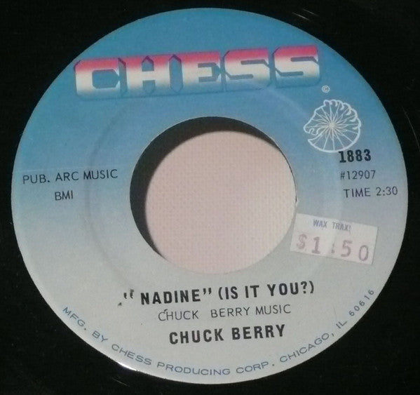 Chuck Berry : Nadine (Is It You?) (7", Single)