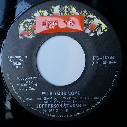 Jefferson Starship : With Your Love / Switchblade (7", Single)