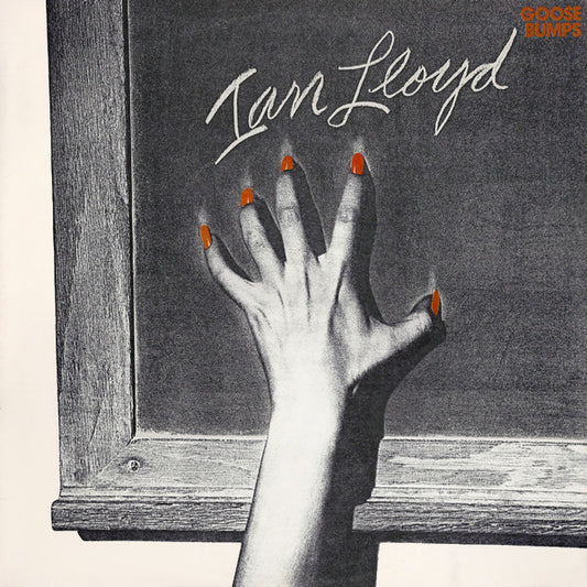 Ian Lloyd : Goose Bumps (LP, Album, Pre)