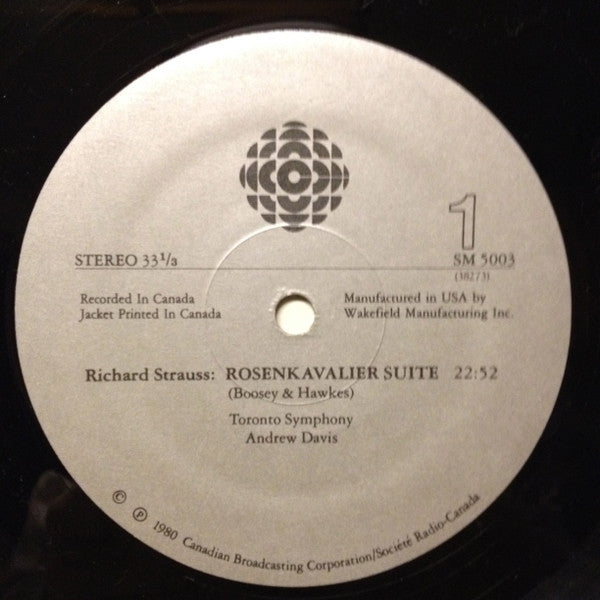 Richard Strauss, Georges Bizet, Jules Massenet, Toronto Symphony Orchestra, Andrew Davis : Rosenkavalier Suite, Carmen Suite No. 1,  Scènes Pittoresques (LP)