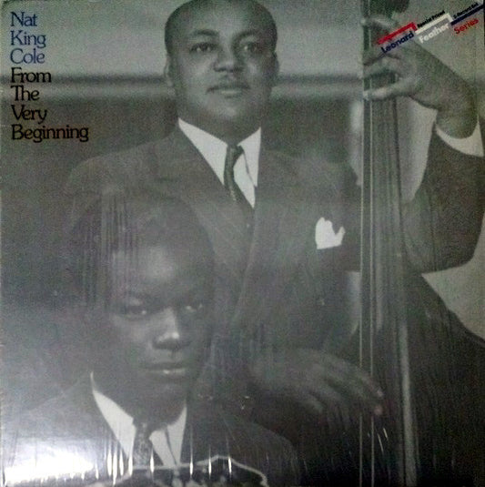 Nat King Cole : From The Very Beginning (2xLP, Comp, RE)