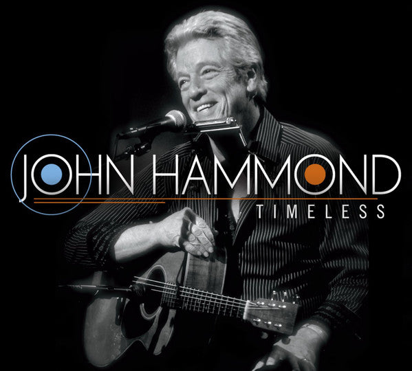John Hammond* : Timeless (CD, Album)
