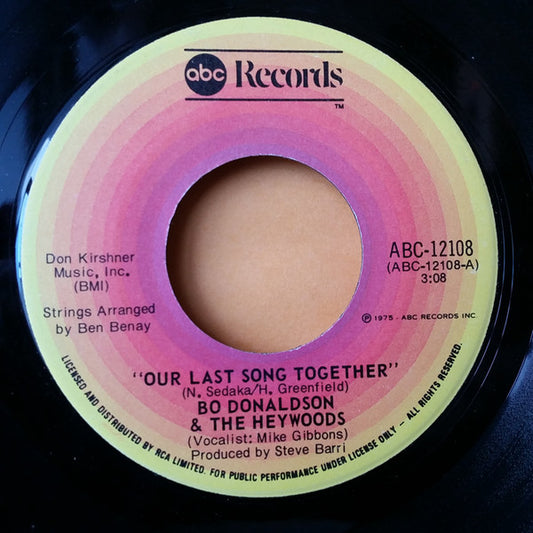 Bo Donaldson & The Heywoods : Our Last Song Together (7", Single)