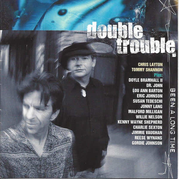 Double Trouble (7) : Been A Long Time (CD, Album)