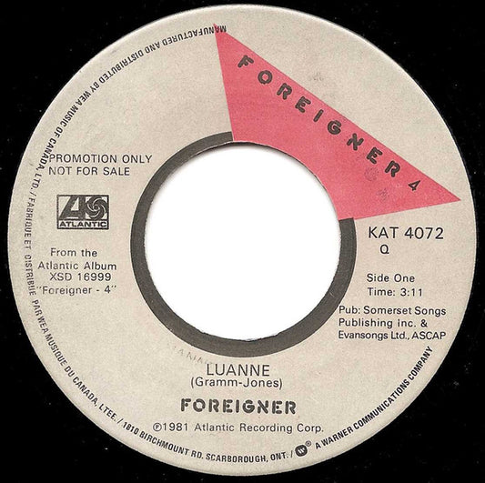 Foreigner : Luanne (7", Single, Promo)