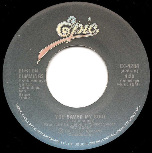 Burton Cummings : You Saved My Soul (7", Single)