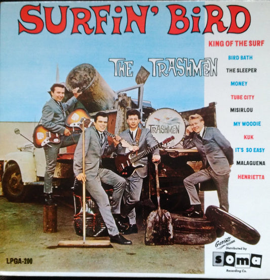 The Trashmen : Surfin' Bird (LP, Album, Mono, RP)