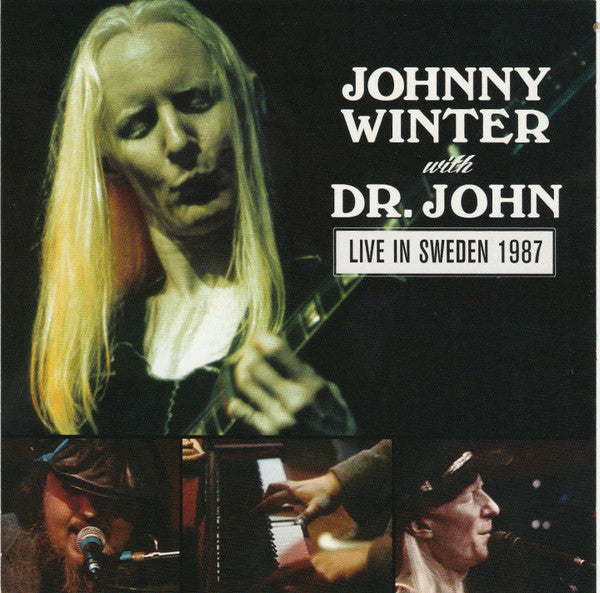 Johnny Winter With Dr. John : Live In Sweden 1987 (CD, Album)