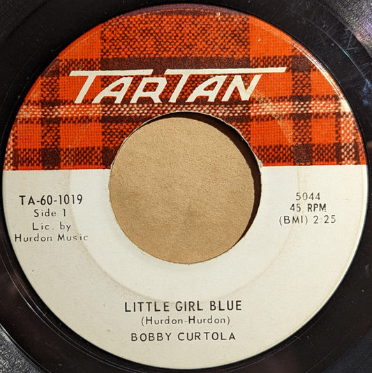 Bobby Curtola : Little Girl Blue (7", Single)