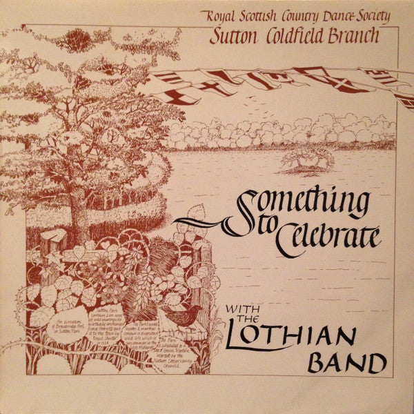 The Lothian Band* : Something To Celebrate (LP, Album)