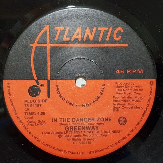 Greenway* : In The Danger Zone (7", Single, Promo)