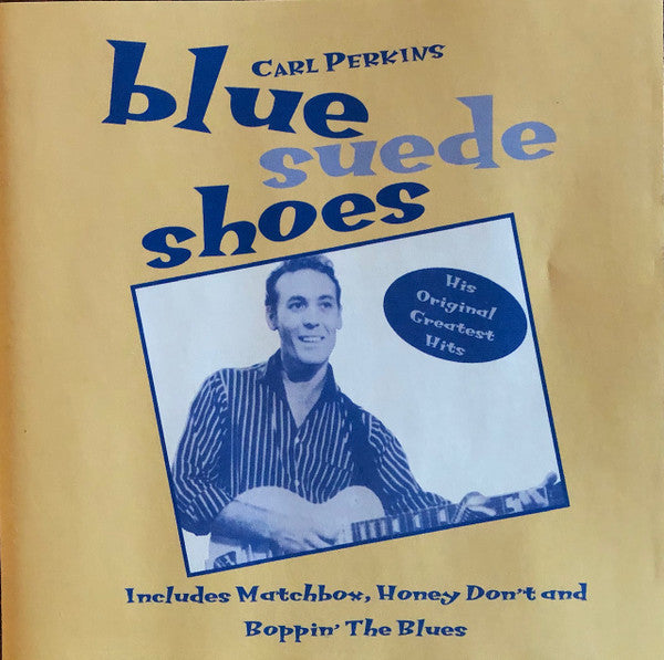 Carl Perkins : Blue Suede Shoes (CD, Comp)