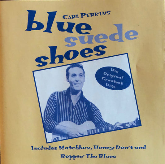 Carl Perkins : Blue Suede Shoes (CD, Comp)