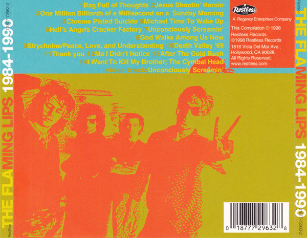 The Flaming Lips : The Flaming Lips 1984-1990: A Collection Of Songs Representing An Enthusiasm For Recording...By Amateurs (CD, Comp, Enh)