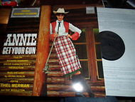 Ethel Merman : Annie Get Your Gun (Original Broadway Recording) (LP, Album, RE)