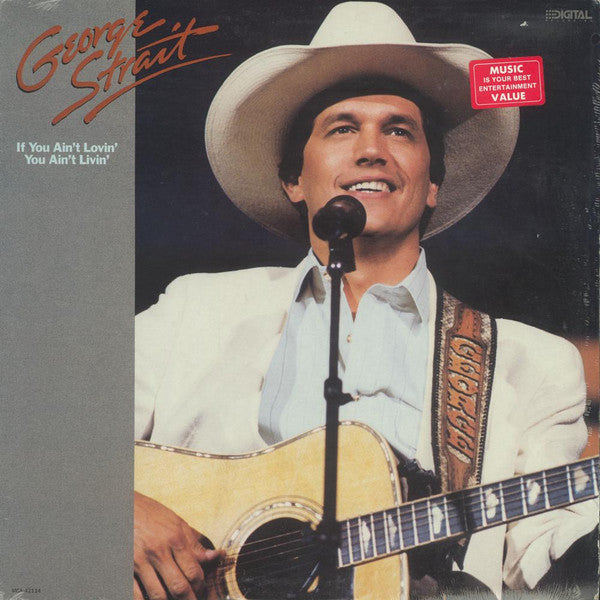 George Strait : If You Ain't Lovin' (You Ain't Livin') (LP, Album)