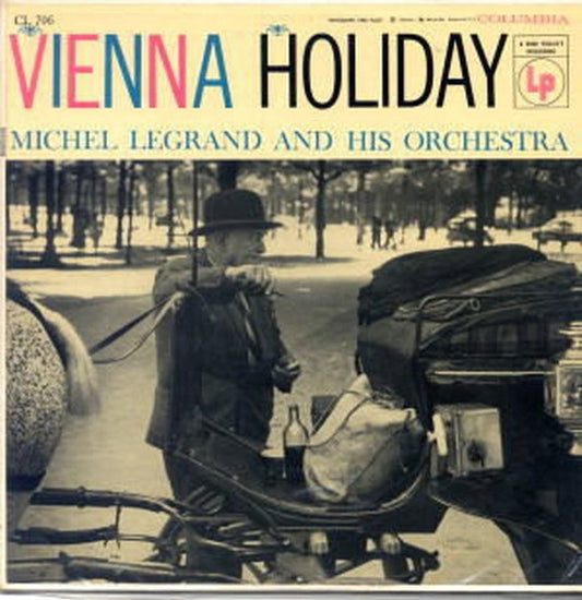 Michel Legrand And His Orchestra* : Vienna Holiday (LP, Album, Mono)