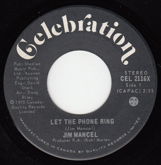 Jim Mancel : Let The Phone Ring / Jenny (7")