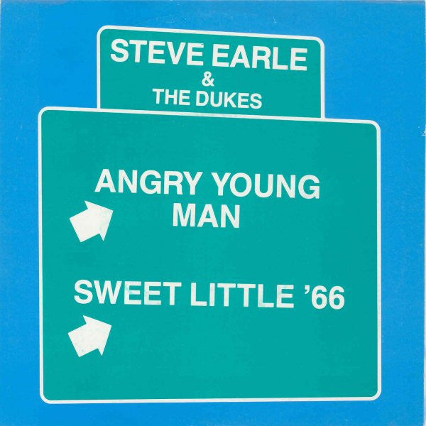 Steve Earle & The Dukes : Sweet Little '66 (7", Single)