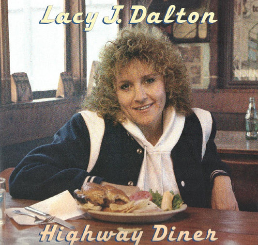 Lacy J. Dalton : Highway Diner (LP, Album)