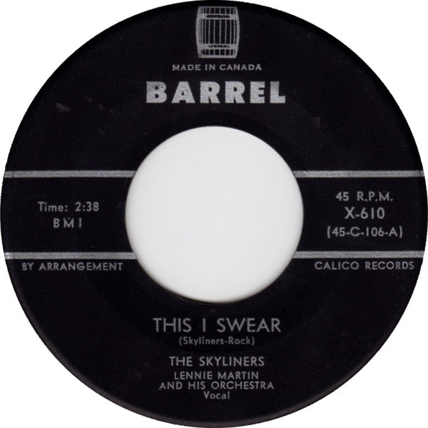 The Skyliners : This I Swear  (7")