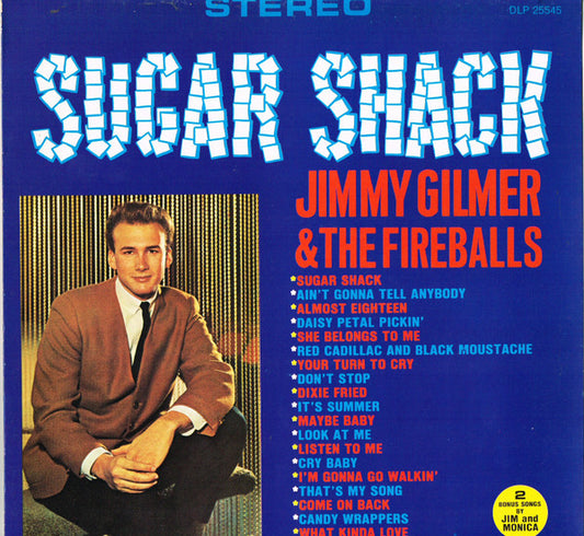 Jimmy Gilmer & The Fireballs : Sugar Shack (LP, Comp)