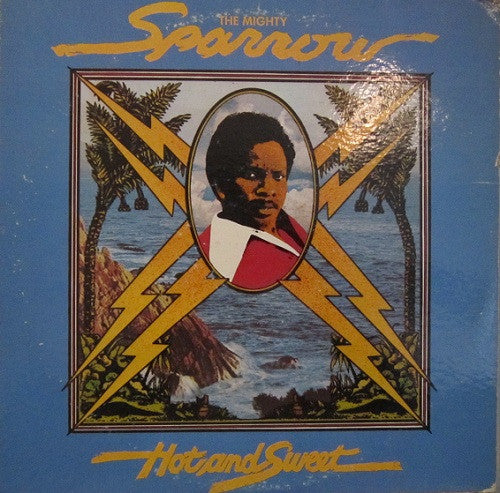 Mighty Sparrow : Hot And Sweet (LP)