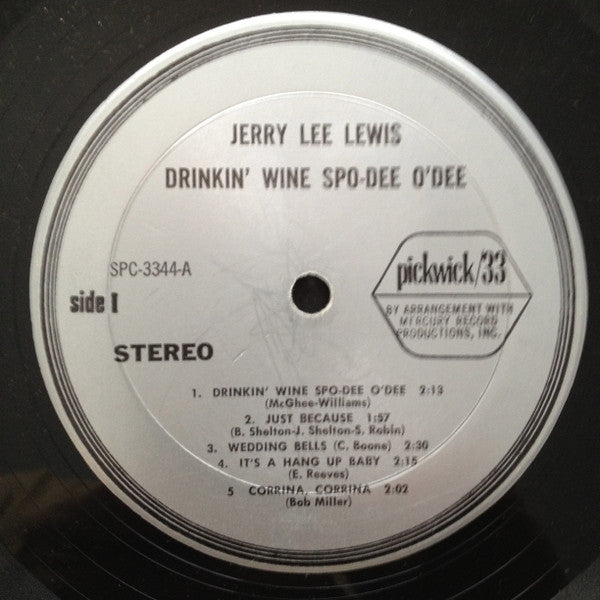 Jerry Lee Lewis : Drinkin' Wine Spo-Dee O'Dee (LP, Comp)