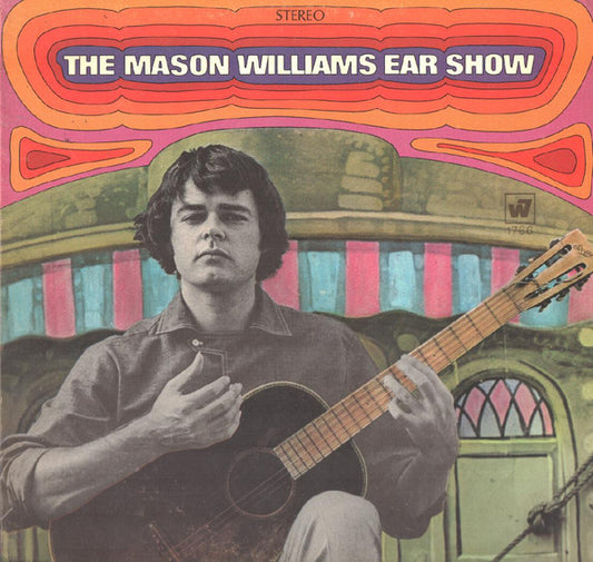 Mason Williams : The  Mason Williams Ear Show (LP, Album)