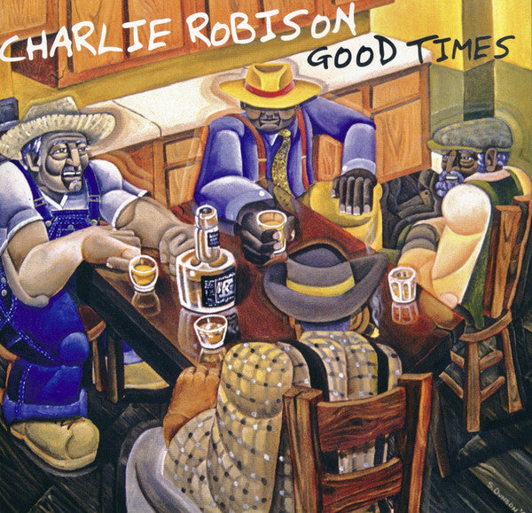 Charlie Robison : Good Times (CD)