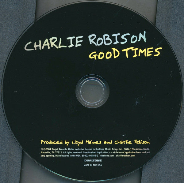 Charlie Robison : Good Times (CD)