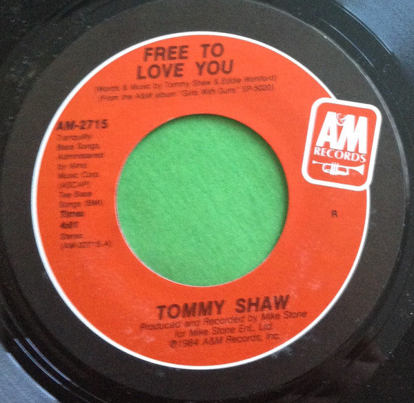 Tommy Shaw : Free To Love You (7", Single)