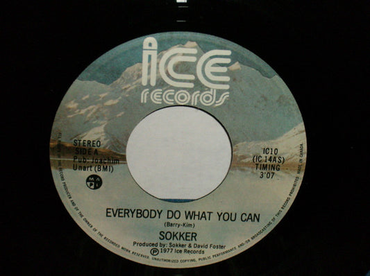 Sokker : Everybody Do What You Can (7", Single)