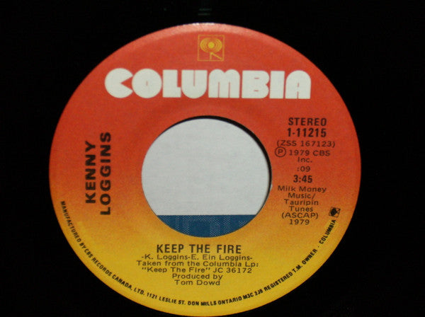 Kenny Loggins : Keep The Fire / Now And Then (7", Single)