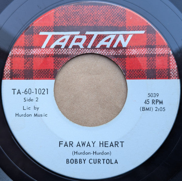 Bobby Curtola : You're Not A Goody Goody (7", Single)