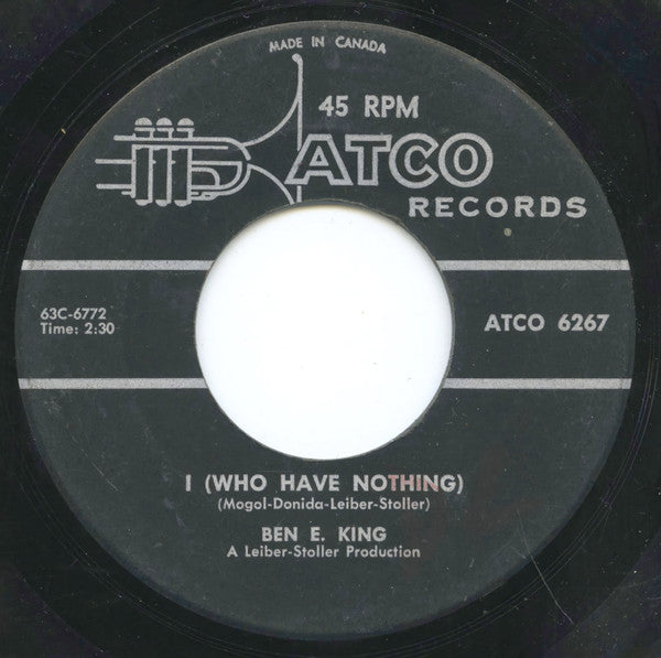 Ben E. King : I (Who Have Nothing) / The Beginning Of Time (7", Single)