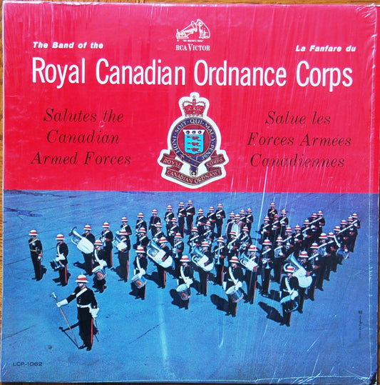 The Band Of The Royal Canadian Ordnance Corps : Salut Les Forces Armées Canadiennes (LP, Album, Mono)