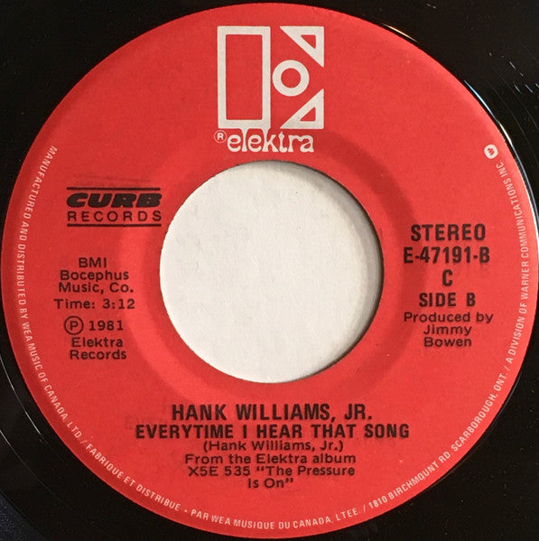 Hank Williams Jr. : All My Rowdy Friends / Everytime I Hear That Song (7", Single)