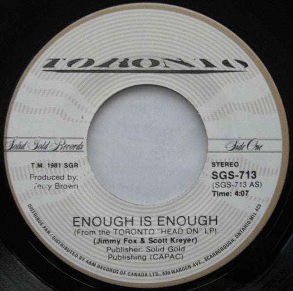 Toronto (4) : Enough Is Enough / Master Of Disguise (7", Single)